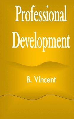 Professional Development 1