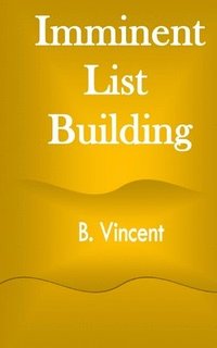bokomslag Imminent List Building