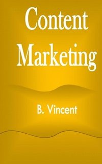 bokomslag Content Marketing