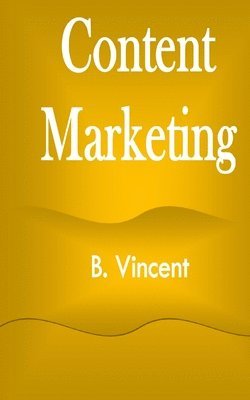 bokomslag Content Marketing