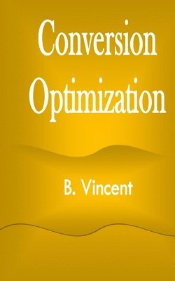 Conversion Optimization 1