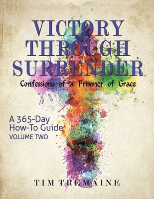 Victory Through Surrender - Vol 2 1