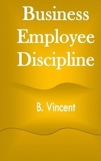 bokomslag Business Employee Discipline
