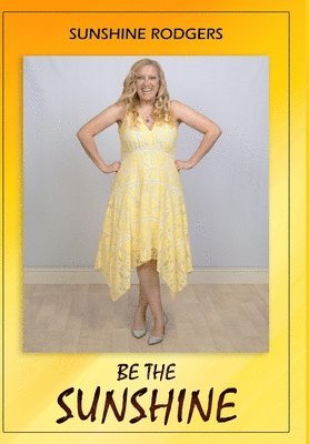 Be The Sunshine 1