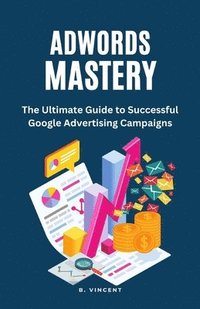 bokomslag AdWords Mastery