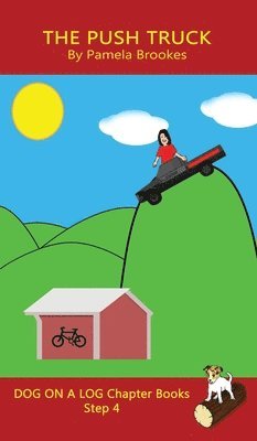 Push Truck Chapter Book 1