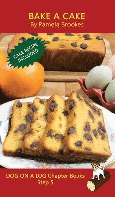 Pamela Brookes, TBD, Tbd - Bake A Cake Chapter Book, Inbunden