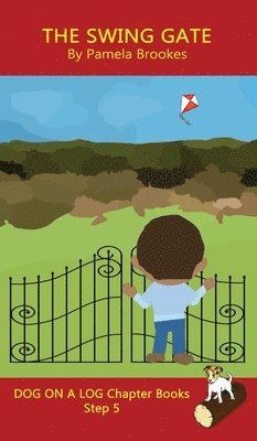bokomslag Swing Gate Chapter Book