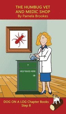 Pamela Brookes - Humbug Vet and Medic Shop Chapter Book, Inbunden
