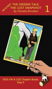 bokomslag Hidden Tale 1 (The Lost Snapshot) Chapter Book