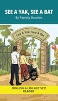 Pamela Brookes, Brenda Hanna M Ed - See a Yak, See a Bat, Inbunden