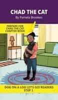 Pamela Brookes, Brenda Hanna M Ed - Chad the Cat, Inbunden