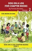 Pamela Brookes, Brenda Hanna M Ed - Five Chapter Books 2, Häftad