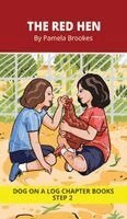 Pamela Brookes, Brenda Hanna M Ed - Red Hen Chapter Book, Inbunden