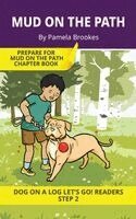 Pamela Brookes, Brenda Hanna M Ed - Mud on the Path, Häftad