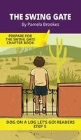 Pamela Brookes, Brenda Hanna M Ed - Swing Gate, Inbunden