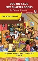 Pamela Brookes, Brenda Hanna M Ed - Five Chapter Books 8, Häftad