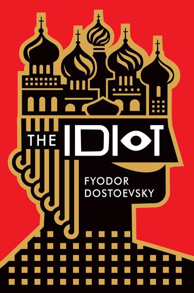 Fyodor Dostoevsky - The Idiot, Pocket