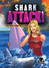 bokomslag Shark Attack!: Bethany Hamilton's Story