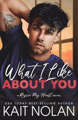 bokomslag What I Like About You