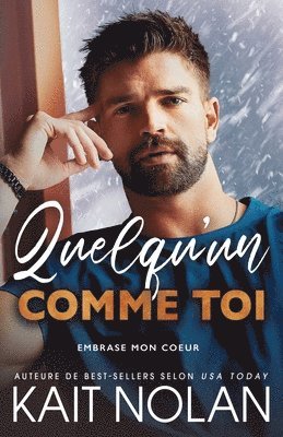 Kait Nolan - Quelqu'un comme toi, Häftad