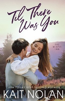 Til There Was You