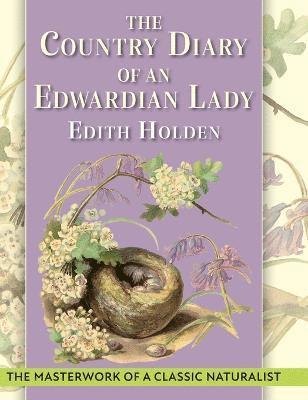 bokomslag The Country Diary of An Edwardian Lady