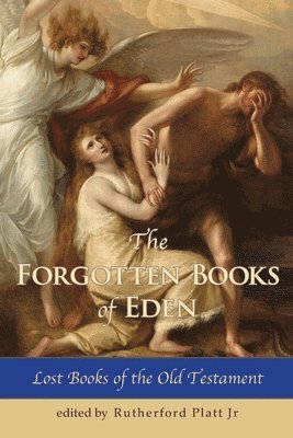 bokomslag Forgotten Books of Eden Lost Books of the Old Testament