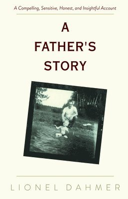 Lionel Dahmer - Father's Story, Inbunden