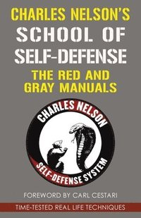 bokomslag Charles Nelson's School Of Self-defense