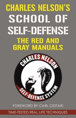 Charles Nelson's School Of Self-defense 1