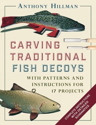 Carving Traditional Fish Decoys 1