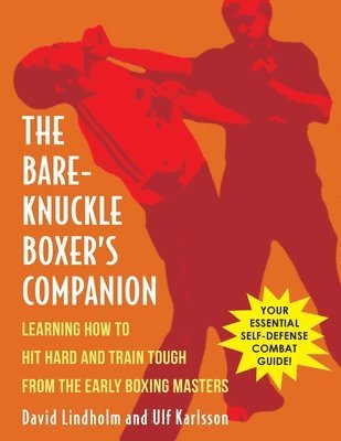 Bare-Knuckle Boxer's Companion 1