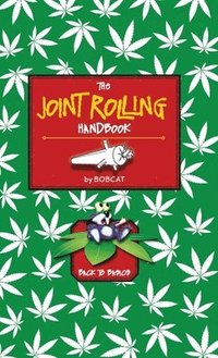 bokomslag The Joint Rolling Handbook