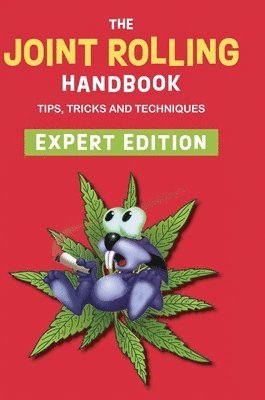 Bobcat Press - Joint Rolling Handbook, Inbunden. Tillgänglighet: Lägg i varukorg