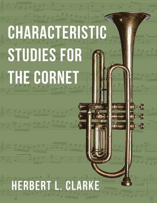 bokomslag O2281 - Characteristic Studies for the Cornet (TROMPETTE)