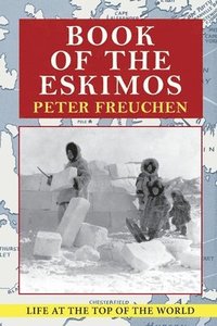 bokomslag Book of the Eskimos (A Fawcett Crest book)