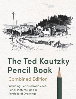 The Ted Kautzky Pencil Book 1