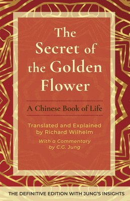 bokomslag The Secret of the Golden Flower