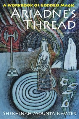 Shekhinah Mountainwater - Ariadne's Thread, Häftad