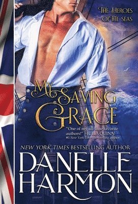 Danelle Harmon - My Saving Grace, Inbunden
