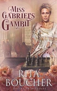bokomslag Miss Gabriel's Gambit