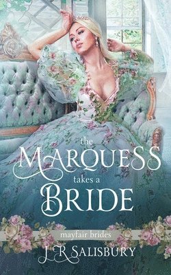 Marquess Takes A Bride
