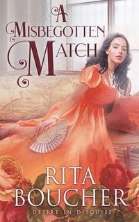 bokomslag Misbegotten Match
