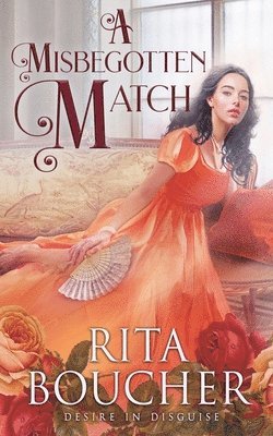 bokomslag Misbegotten Match