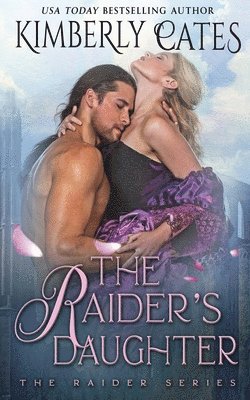 Kimberly Cates - Raider's Daughter, Häftad