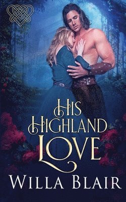 bokomslag His Highland Love