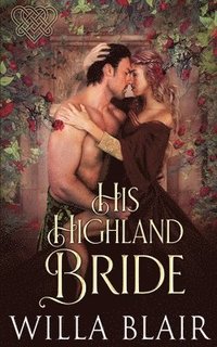 bokomslag His Highland Bride