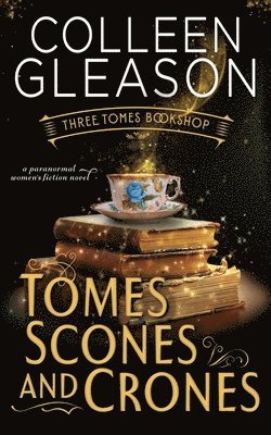 bokomslag Tomes Scones & Crones