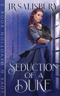 bokomslag Seduction of a Duke